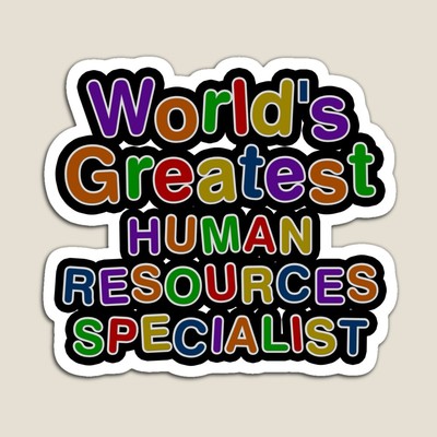 World's Greatest HUMAN RESOURCES SPECIALIST Sticker
