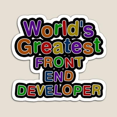 World's Greatest FRONT END DEVELOPER Sticker