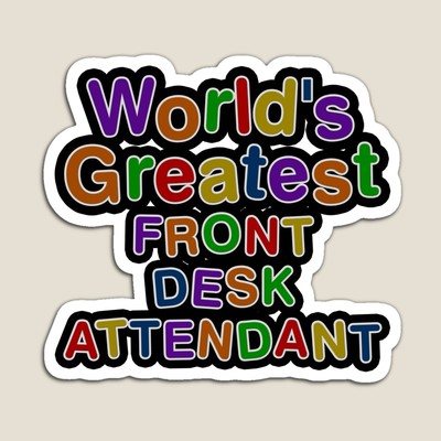 World's Greatest FRONT DESK ATTENDANT Sticker