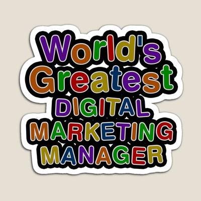 World's Greatest DIGITAL MARKETING MANAGER Sticker