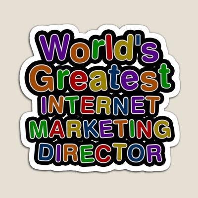World's Greatest INTERNET MARKETING DIRECTOR Sticker