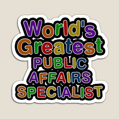 World's Greatest PUBLIC AFFAIRS SPECIALIST Sticker