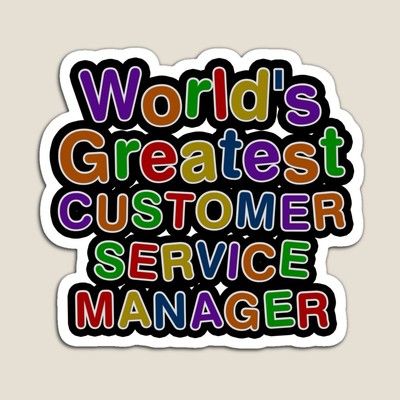 World's Greatest CUSTOMER SERVICE MANAGER Sticker