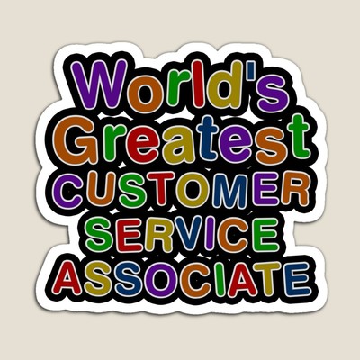 World's Greatest CUSTOMER SERVICE ASSOCIATE Sticker