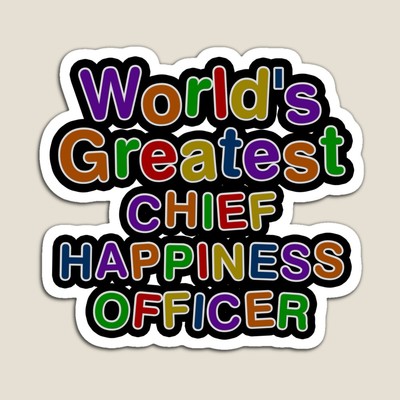 World's Greatest CHIEF HAPPINESS OFFICER Sticker