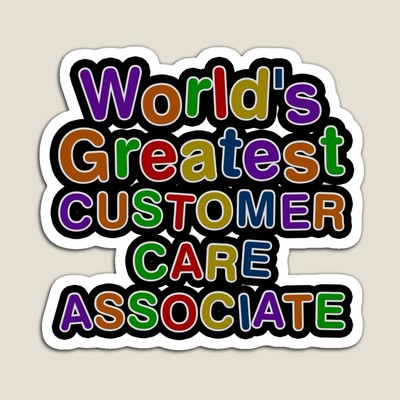 World's Greatest CUSTOMER CARE ASSOCIATE Sticker