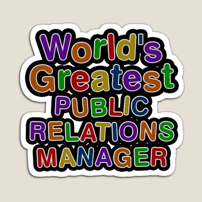World's Greatest PUBLIC RELATIONS MANAGER Sticker