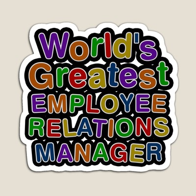 World's Greatest EMPLOYEE RELATIONS MANAGER Sticker