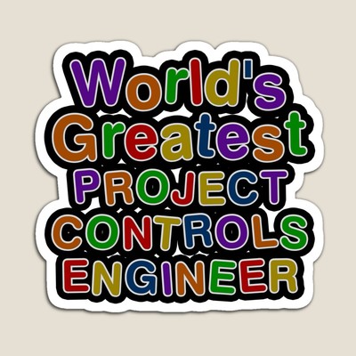 World's Greatest PROJECT CONTROLS ENGINEER Sticker