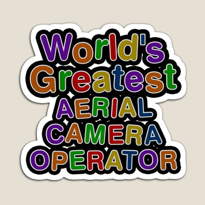 World's Greatest AERIAL CAMERA OPERATOR Sticker