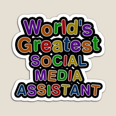 World's Greatest SOCIAL MEDIA ASSISTANT Sticker