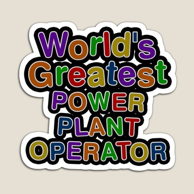 World's Greatest POWER PLANT OPERATOR Sticker