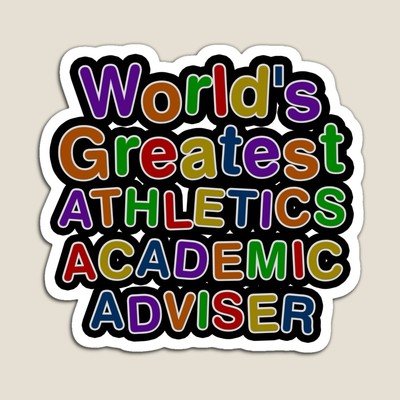 World's Greatest ATHLETICS ACADEMIC ADVISER Sticker