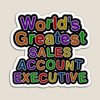 World's Greatest SALES ACCOUNT EXECUTIVE Sticker