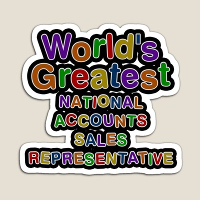 World's Greatest NATIONAL ACCOUNTS SALES REPRESENTATIVE Sticker