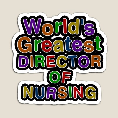 World's Greatest DIRECTOR OF NURSING Sticker