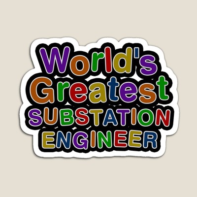 World's Greatest SUBSTATION ENGINEER Sticker