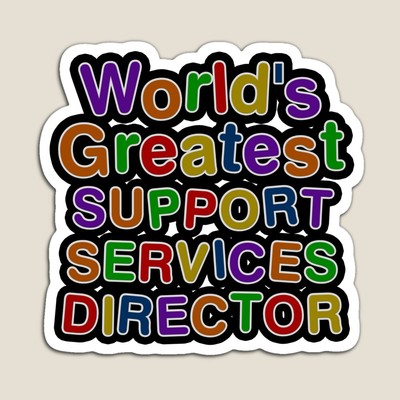 World's Greatest SUPPORT SERVICES DIRECTOR Sticker