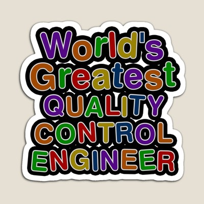 World's Greatest QUALITY CONTROL ENGINEER Sticker