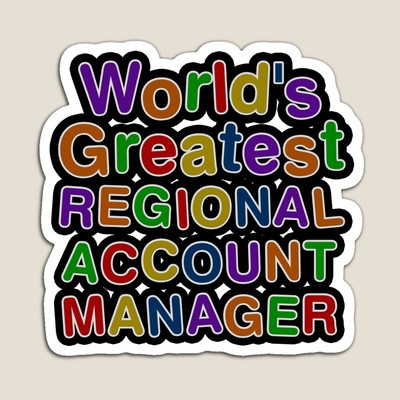 World's Greatest REGIONAL ACCOUNT MANAGER Sticker