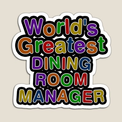 World's Greatest DINING ROOM MANAGER Sticker