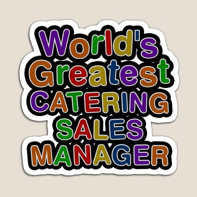 World's Greatest CATERING SALES MANAGER Sticker