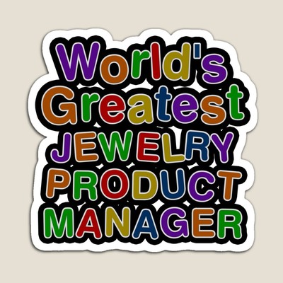 World's Greatest JEWELRY PRODUCT MANAGER Sticker