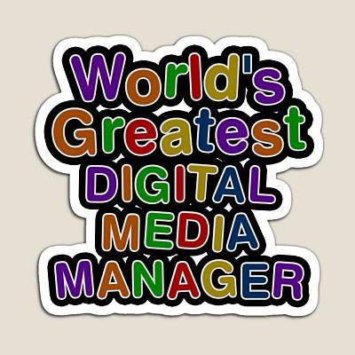 World's Greatest DIGITAL MEDIA MANAGER Sticker