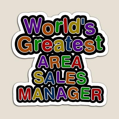 World's Greatest AREA SALES MANAGER Sticker