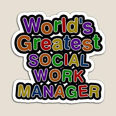 World's Greatest SOCIAL WORK MANAGER Sticker