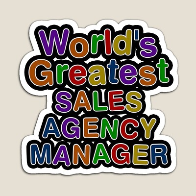 World's Greatest SALES AGENCY MANAGER Sticker