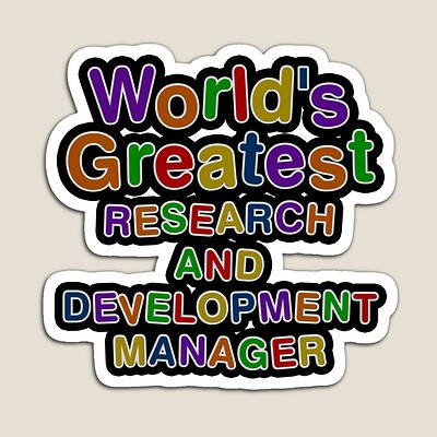 World's Greatest RESEARCH AND DEVELOPMENT MANAGER Sticker