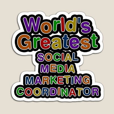 World's Greatest SOCIAL MEDIA MARKETING COORDINATOR  Sticker