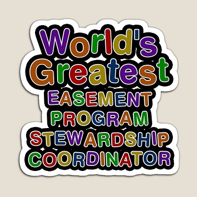 World's Greatest EASEMENT PROGRAM STEWARDSHIP COORDINATOR Sticker