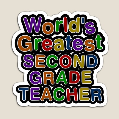 World's Greatest SECOND GRADE TEACHER Sticker