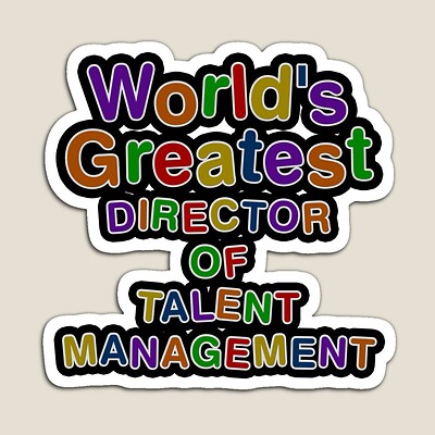 World's Greatest DIRECTOR OF TALENT MANAGEMENT Sticker