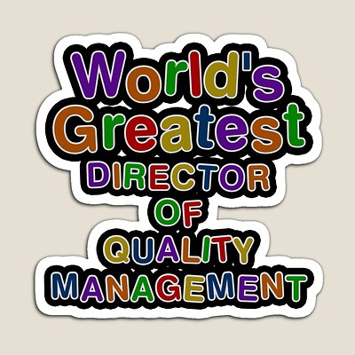 World's Greatest DIRECTOR OF QUALITY MANAGEMENT Sticker