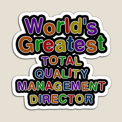 World's Greatest TOTAL QUALITY MANAGEMENT DIRECTOR Sticker