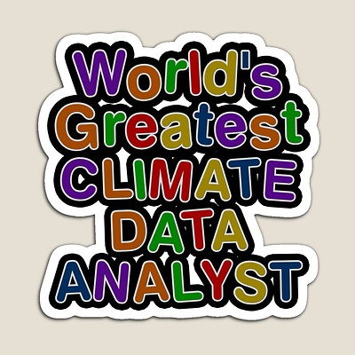 World's Greatest CLIMATE DATA ANALYST Sticker