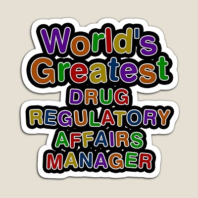 World's Greatest DRUG REGULATORY AFFAIRS MANAGER Sticker
