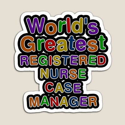 World's Greatest REGISTERED NURSE CASE MANAGER Sticker
