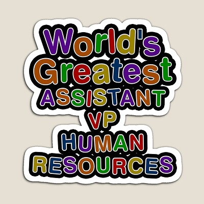 World's Greatest ASSISTANT VP HUMAN RESOURCES Sticker