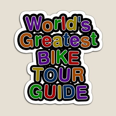 World's Greatest BIKE TOUR GUIDE Sticker
