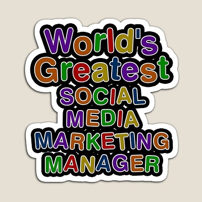 World's Greatest SOCIAL MEDIA MARKETING MANAGER Sticker