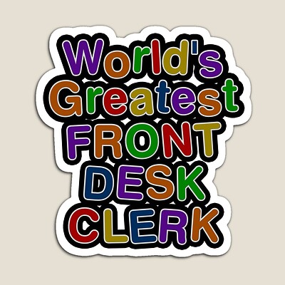 World's Greatest FRONT DESK CLERK Sticker