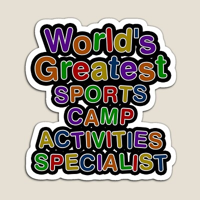 World's Greatest SPORTS CAMP ACTIVITIES SPECIALIST Sticker