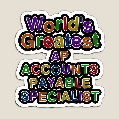 World's Greatest AP ACCOUNTS PAYABLE SPECIALIST Sticker
