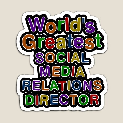 World's Greatest SOCIAL MEDIA RELATIONS DIRECTOR Sticker