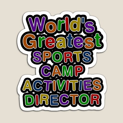 World's Greatest SPORTS CAMP ACTIVITIES DIRECTOR Sticker