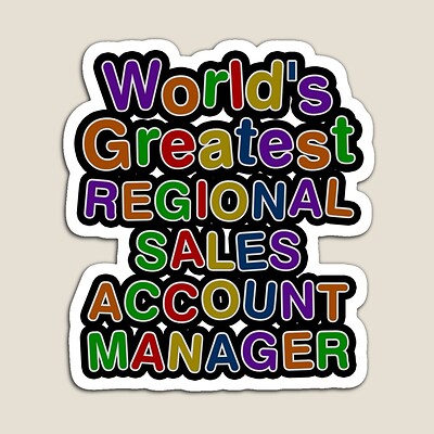 World's Greatest REGIONAL SALES ACCOUNT MANAGER Sticker